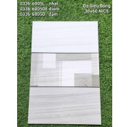 Gạch Granite đá siêu bóng ốp tường NICE mã gạch Bộ 0336-6005L-6005D-6005DE gạch loại 1 kích thước 30x60