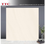 Gạch bán sứ Pocerlain mặt bóng kiếng lát nền TTC mã gạch PN66001 gạch loại 1 kích thước 60x60
