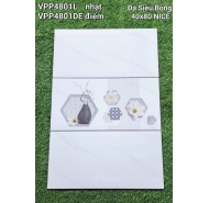 Gạch Granite đá siêu bóng ốp tường NICE mã gạch Bộ VPP4801L-4801DE gạch loại 1 kích thước 40x80